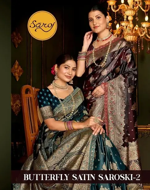 Saroj Butterffly Satin Saroski Vol 2 Satin Silk Saree Collection