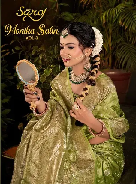 Saroj Monika Satin Vol 3 Zari Weaving Rich Pallu Silk Saree