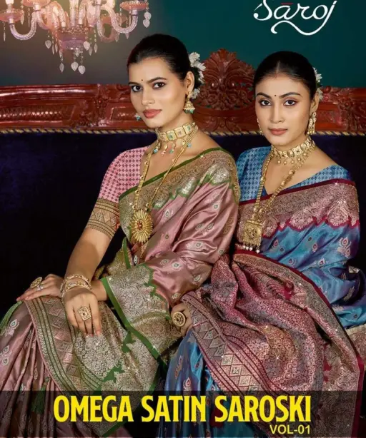 Saroj Omega Satin Saroski Vol 1